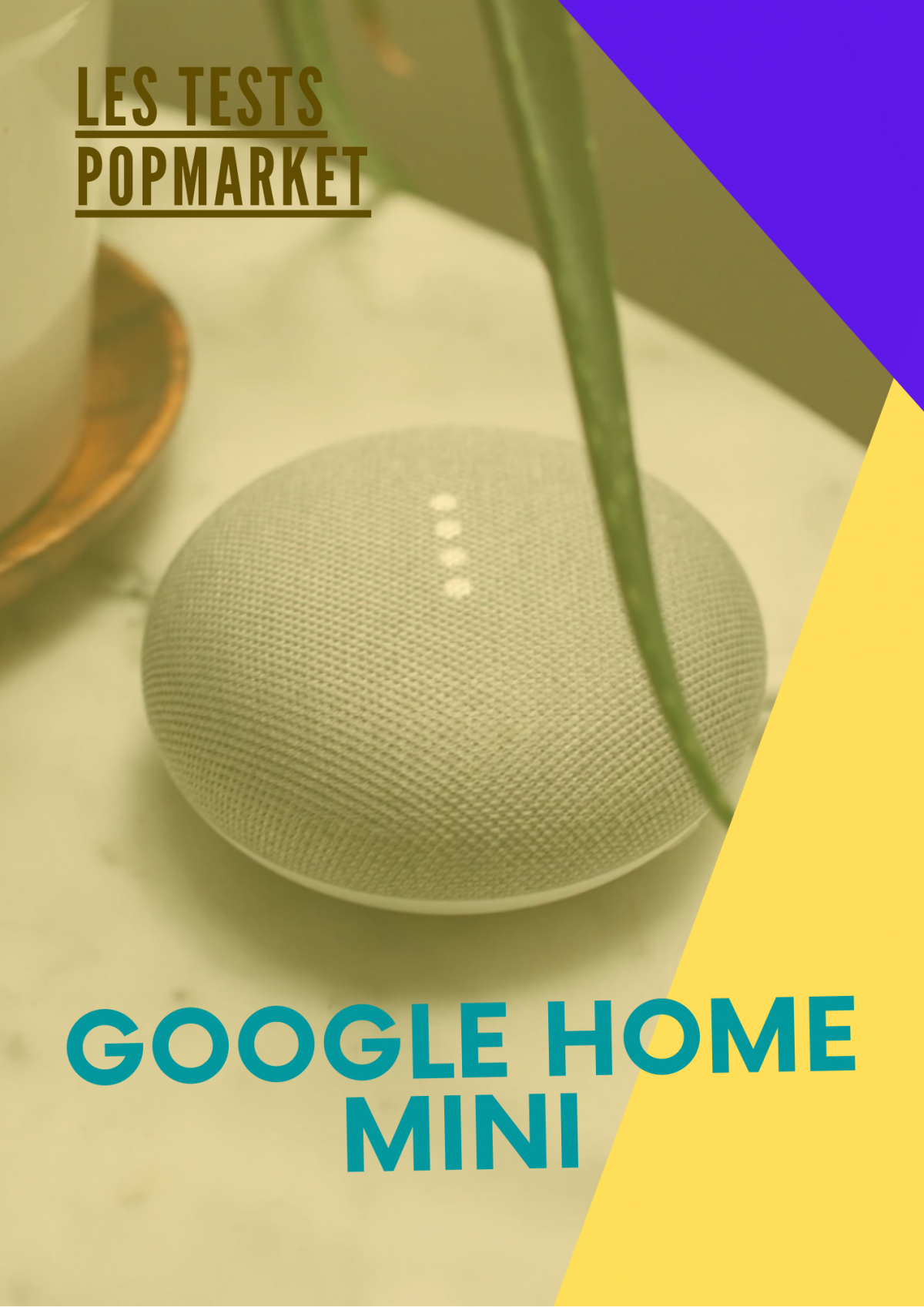 Test de l'enceinte Google Home Mini : plus petite, pas moins intelligente